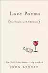 Love Poems for People with Children