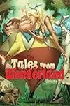 Grimm Fairy Tales:  Tales from Wonderland vol 2