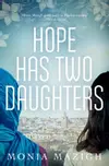 Hope Has Two Daughters