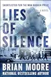 Lies of Silence: A Novel