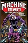 Machine Man: The Complete Collection
