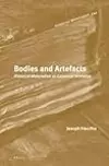 Bodies and Artefacts: Historical Materialism as Corporeal Semiotics