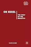 On Hegel: The Sway of the Negative