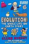 Evolution: The Whole Life on Earth Story