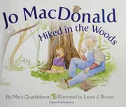Jo Macdonald hiked in the woods