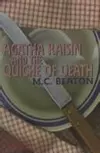 Agatha Raisin and the quiche of death