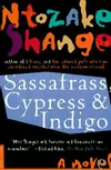 Sassafrass, Cypress & Indigo