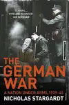 The German War: A Nation Under Arms