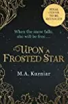 Upon a Frosted Star