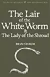 The Lair of the White Worm / The Lady of the Shroud