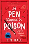 A Pen Dipped in Poison