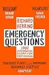 Emergency Questions: 1001 conversation-savers for any situation