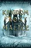 A Kingdom of Frost and Malice: Crowns of Magic Universe