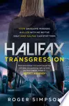 Halifax: Transgression