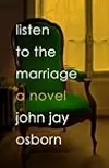 Listen to the Marriage