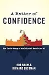 A Matter of Confidence: The Inside Story of the Political Battle for BC