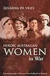Heroic Australian Women of War