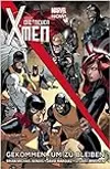 Die neuen X-Men, Bd. 2: Gekommen, um zu bleiben