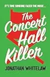The Concert Hall Killer