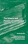 The Science and Passion of Communism : Selected Writings of Amadeo Bordiga