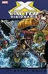 X-Factor Visionaries: Peter David, Vol. 4