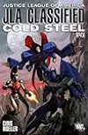 JLA Classified: Cold Steel, Book One