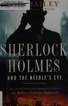Sherlock Holmes and the needle's eye