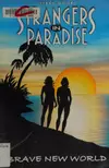 Strangers in Paradise, Volume 3: It's A Good Life