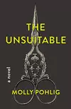 The Unsuitable