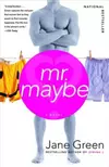 Mr. Maybe