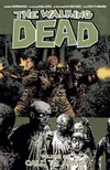 The walking dead. Volume 26, Call to arms