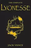 The Complete Lyonesse (Lyonesse #1-3)