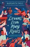 Dreams from Many Rivers