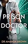 The Prison Doctor