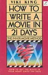 How to write a movie in 21 days