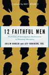 12 Faithful Men