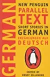 Short Stories in German, Erzählungen auf Deutsch: New Penguin Parallel Text