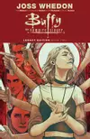 Buffy the Vampire Slayer: Legacy Edition, Book Two