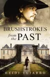 Brushstrokes from the Past: A Historical Art Mystery