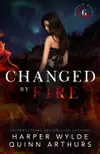 Changed by Fire