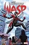 The Unstoppable Wasp: Unlimited, Vol. 2: G.I.R.L. VS. A.I.M.