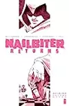 Nailbiter, Vol. 7: Nailbiter Returns
