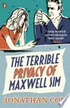 The Terrible Privacy Of Maxwell Sim