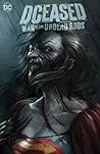 DCeased: War of the Undead Gods