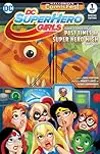 Halloween ComicFest 2017 DC Super Hero Girls: Past Times at Super Hero High Special Edition (2017) #1