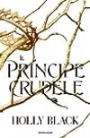 Il principe crudele