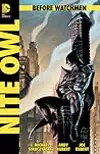 Before Watchmen: Nite Owl #1