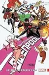 The Unbelievable Gwenpool, Vol. 4: Beyond the Fourth Wall