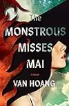 The Monstrous Misses Mai