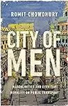 City of Men: Masculinities and Everyday Morality on Public Transport